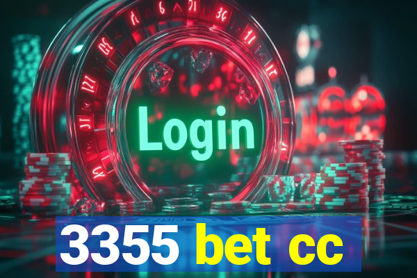 3355 bet cc